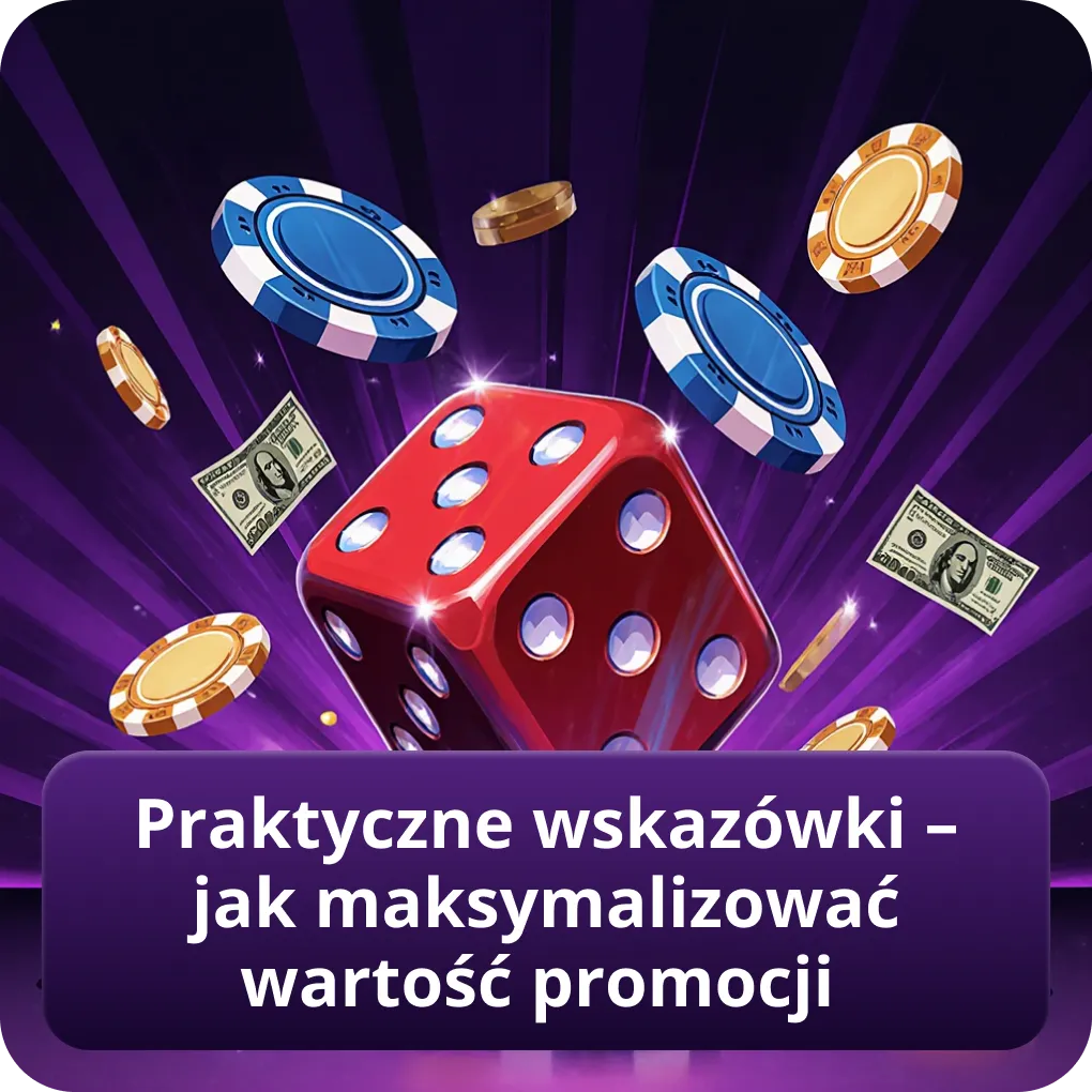 Praktyczne wskazówki Vulkan Vegas – jak maksymalizować wartość promocji